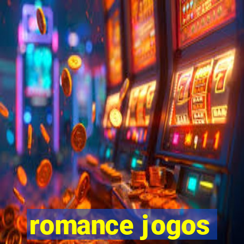 romance jogos